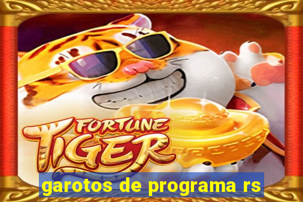 garotos de programa rs